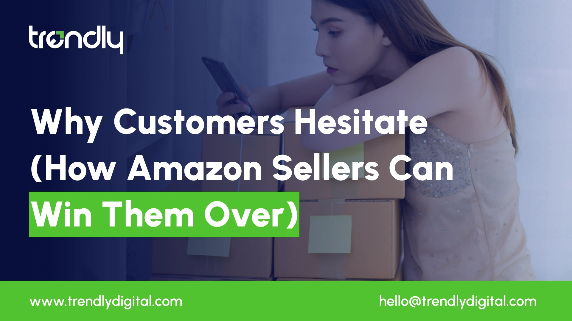 Why Customers Hesitate and How Amazon Sellers Can Win Them Over